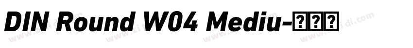 DIN Round W04 Mediu字体转换